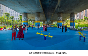 如何利用好桥下空间？重庆印发《重庆市城市桥梁桥下空间使用管理规定》&nbsp;